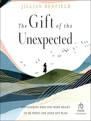 cover image of The Gift of the Unexpected